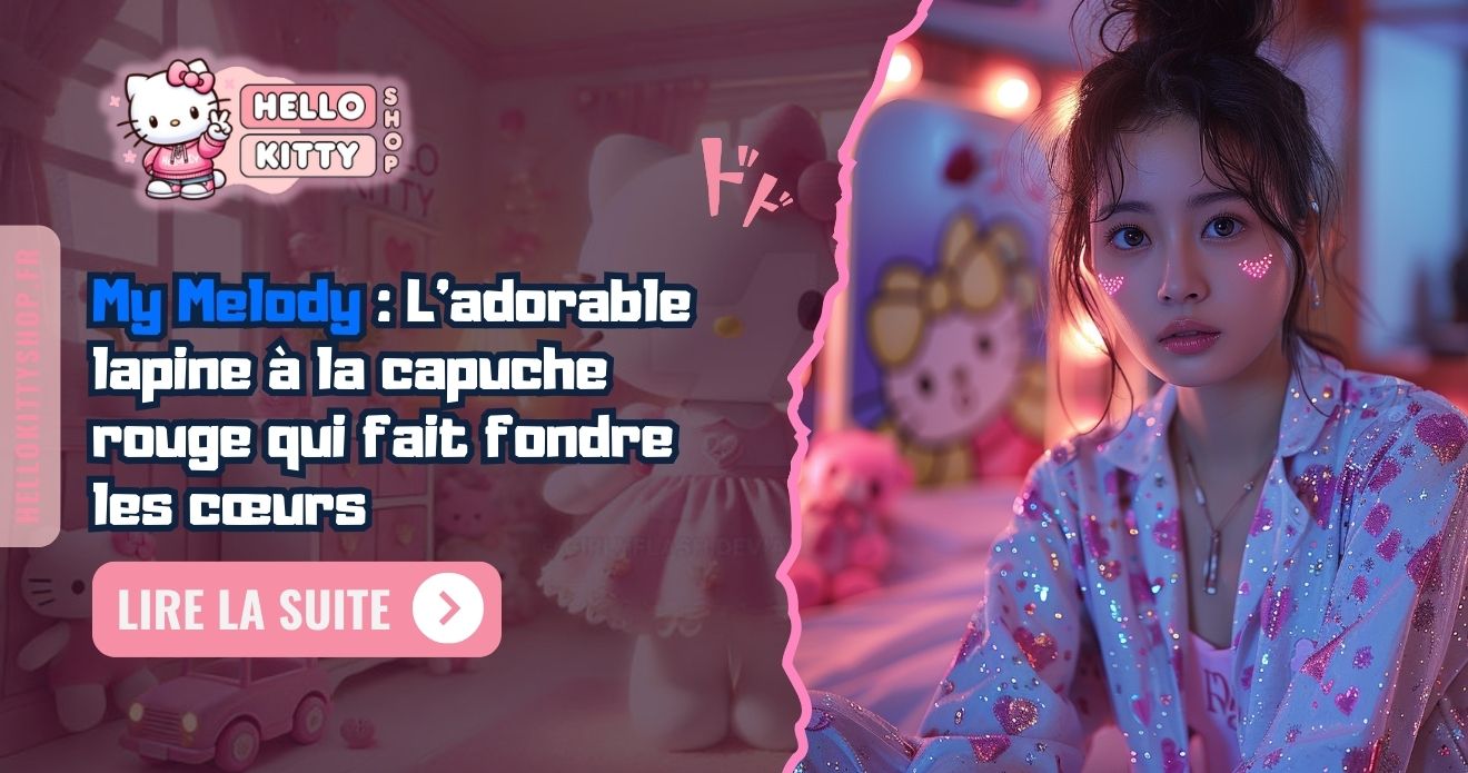 My Melody : L’adorable lapine à la capuche rouge qui fait fondre les cœurs